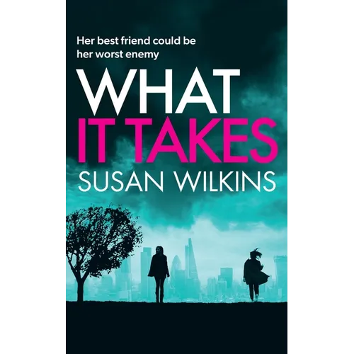 What It Takes: A gripping psychological thriller - Paperback