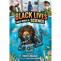 Great Minds of Science (Black Lives #1): A Nonfiction Graphic Novel - Hardcover