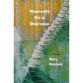 Moments on a Staircase - Paperback
