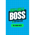 Exit Like a Boss: 21 Step Challenge - Paperback