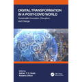 Digital Transformation in a Post-Covid World: Sustainable Innovation, Disruption, and Change - Paperback