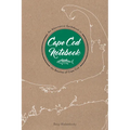 Cape Cod Notebook: An Alternative Guidebook to the Beaches of Cape Cod - Paperback