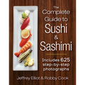 The Complete Guide to Sushi and Sashimi: Includes 625 Step-By-Step Photographs - Spiral