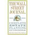 The Wall Street Journal Complete Estate-Planning Guidebook - Paperback