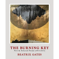 The Burning Key: New & Selected Poems (1973-2023) - Paperback