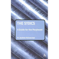 The Stoics: A Guide for the Perplexed - Paperback