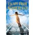Escape From Wonderland - Paperback