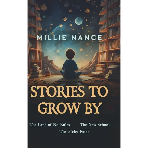 Stories To Grow By - Hardcover