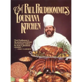 Chef Prudhomme's Louisiana Kitchen - Hardcover