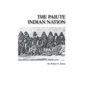 The paiute indian nation - Paperback
