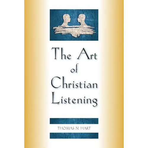 The Art of Christian Listening - Paperback