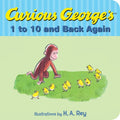 Curious George's 1 to 10 and Back Again - Board Book