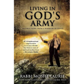 Living in God's Army: Instructions from a Warrior of David - Paperback