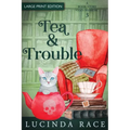 Tea & Trouble - Large Print: A Paranormal Witch Cozy Mystery - Paperback