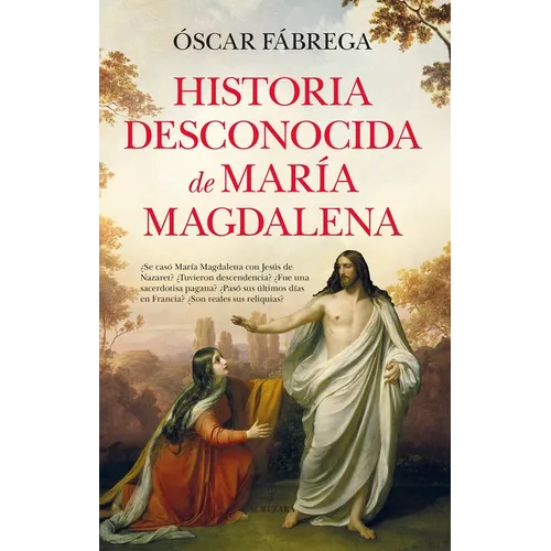 Historia Desconocida de Maria Magdalena - Paperback