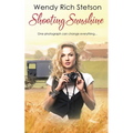 Shooting Sunshine - Paperback