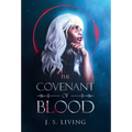 The Covenant of Blood - Hardcover