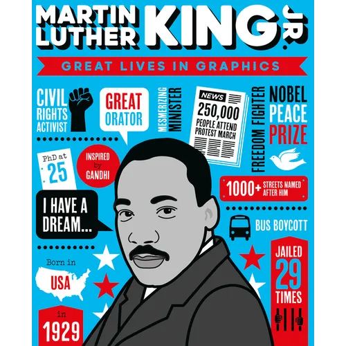 Great Lives in Graphics: Martin Luther King - Hardcover