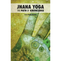 Jnana Yoga: The Path of Knowledge - Paperback