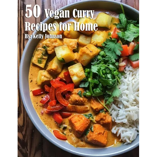 50 Vegan Curry Recipes for Home - Paperback