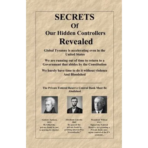 Secrets of Our Hidden Controllers Revealed - Paperback