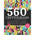 560 Cryptogram Puzzles Vol 2: Cryptogram Books For Adults and Smart Kids. Can You Solve These Cryptogram Puzzles? - Paperback