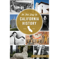 On This Day in California History - Paperback