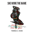 She Wore The Name - Paperback