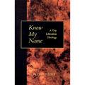 Know My Name - Paperback