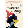 A Sweeter Song: Catharsis - Paperback