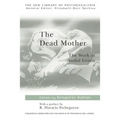 The Dead Mother: The Work of Andre Green - Paperback