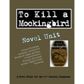 To Kill a Mockingbird Novel Unit - Paperback