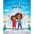 The Supreme Court and Us - Hardcover