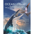 Ocean Life in the Time of Dinosaurs - Hardcover