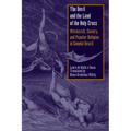 The Devil and the Land of the Holy Cross: Witchcraft, Slavery, and Popular Religion in Colonial Brazil - Paperback
