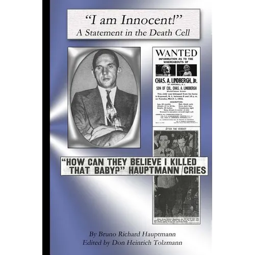 I am Innocent: A Statement in the Death Cell - Paperback