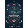 The Caretaker: A Cozy Paranormal Midlife Mystery - Paperback
