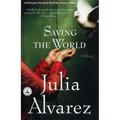 Saving the World - Paperback