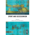 Sport and Secessionism - Paperback