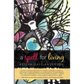 A Spell for Living - Paperback