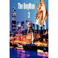 The DogMan 3 - Paperback