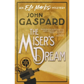 The Miser's Dream - Paperback