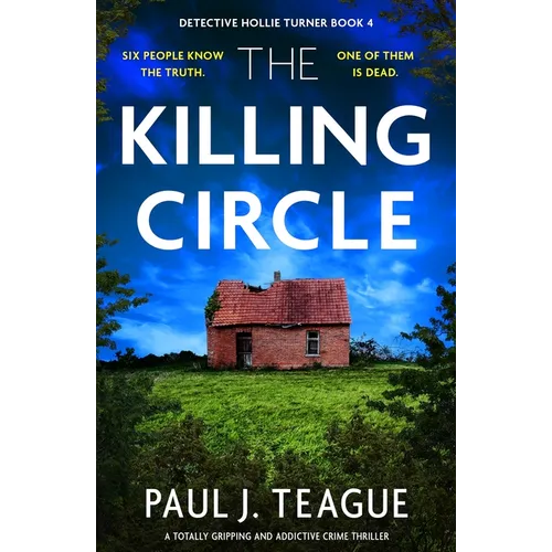 The Killing Circle: A Totally Gripping and Addictive Crime Thriller - Paperback