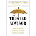 The Trusted Advisor: 20th Anniversary Edition - Paperback