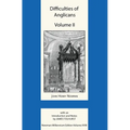 Difficulties of Anglicans Volume II - Hardcover