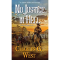 No Justice in Hell - Mass Market Paperbound