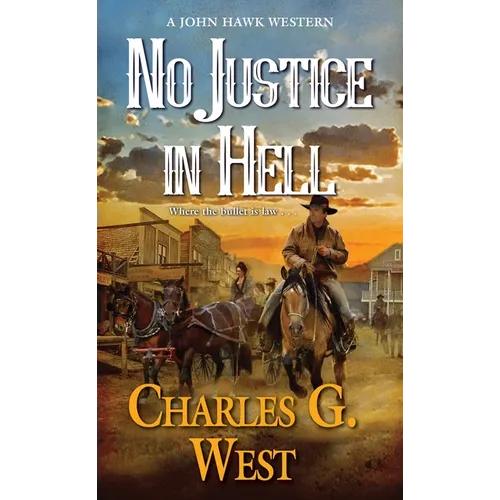 No Justice in Hell - Mass Market Paperbound