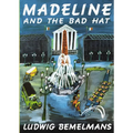 Madeline and the Bad Hat - Hardcover
