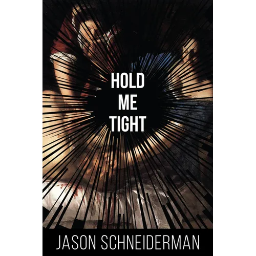 Hold Me Tight - Paperback