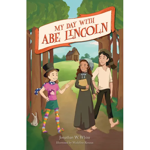 My Day with Abe Lincoln - Paperback